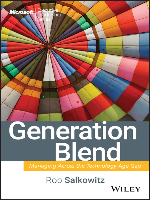 Title details for Generation Blend by Rob Salkowitz - Available